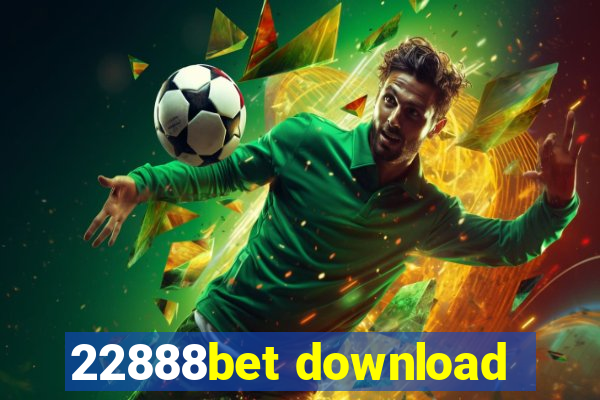 22888bet download